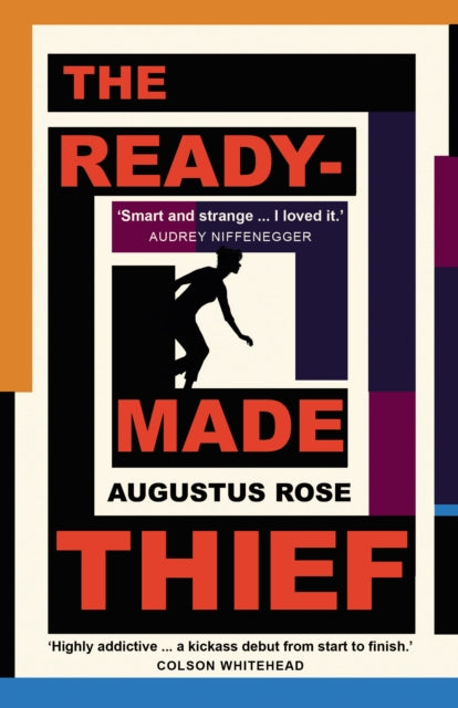 Readymade Thief By Rose, Augustus