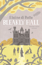 Bleakly Hall By Rollo, Elaine Di