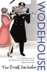 Small Bachelor By Wodehouse, P G