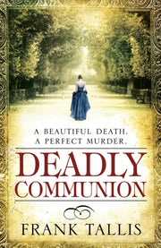 Deadly Communion By Tallis, Frank