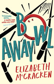 Bowlaway By Mccracken, Elizabeth