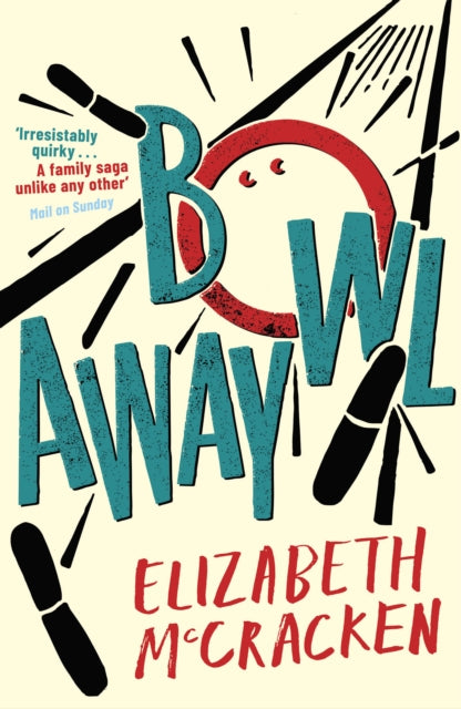 Bowlaway By Mccracken, Elizabeth