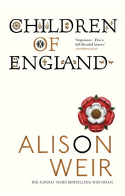 Children Of England By Weir, Alison