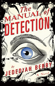 Manual Of Detection By Berry, Jedediah