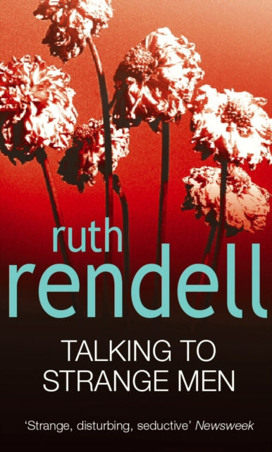 Talking To Strange Men By Rendell, Ruth