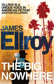 Big Nowhere By Ellroy, James