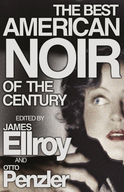 Best American Noir Of The Century