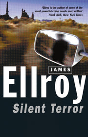 Silent Terror By Ellroy, James