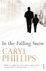 In The Falling Snow By Phillips, Caryl