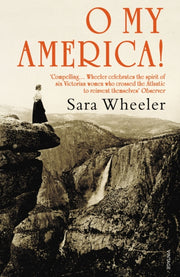 O My America By Wheeler, Sara