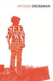 See Under Love By Grossman, David