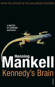 Kennedys Brain By Mankell, Henning