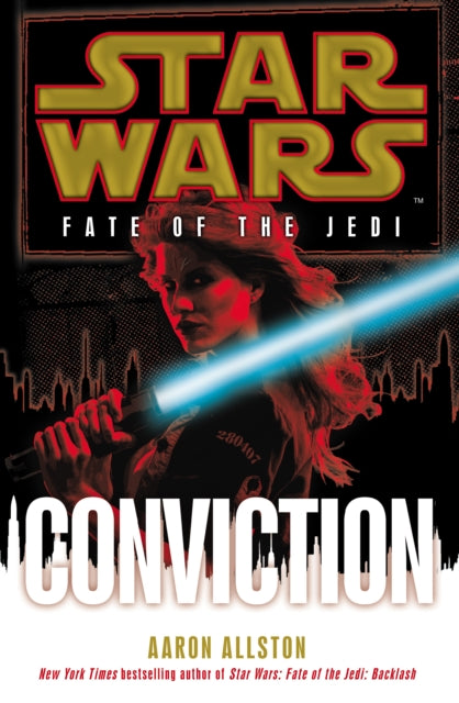 Star Wars Fate Of The Jedi 1 Conviction