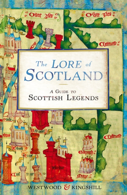 Lore Of Scotland