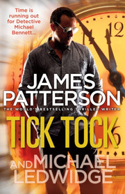 Tick Tock By Patterson, James