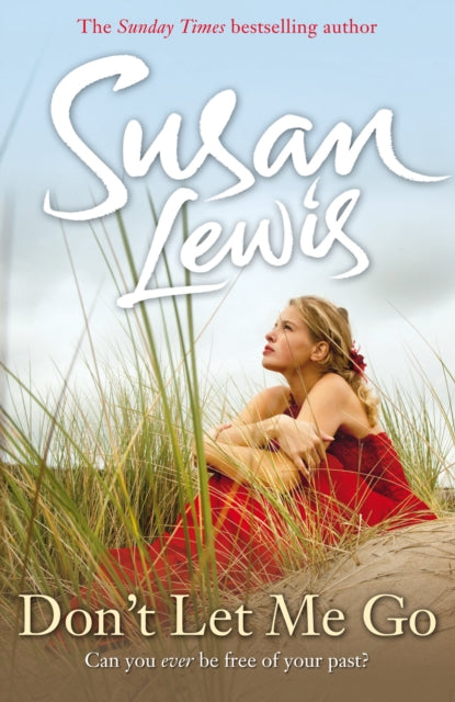 Dont Let Me Go By Lewis, Susan