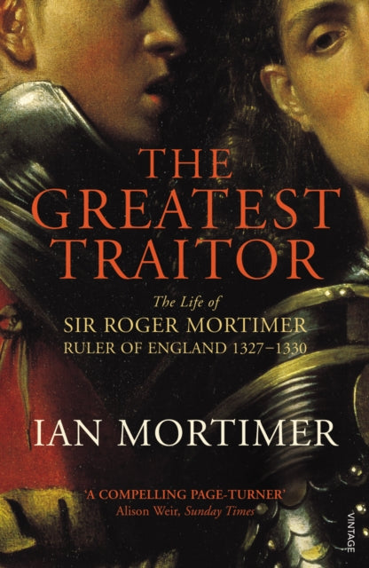 Greastest Traitor Life Of Sir Roger Mort