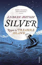 Silver Return To Treasure Island Adlt Ed By Motion, Andrew