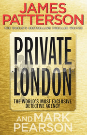 Private London By Patterson, James