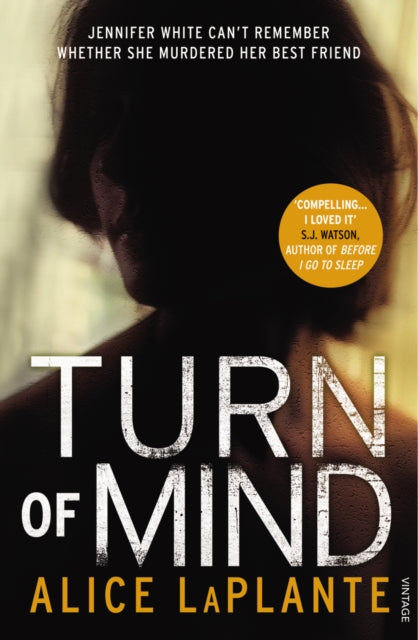 Turn Of Mind By Laplante, Alice
