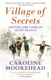 Village Of Secrets By Moorehead, Caroline