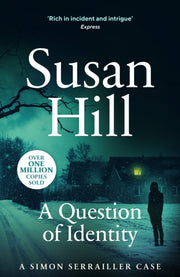 Question Of Identity By Hill, Susan