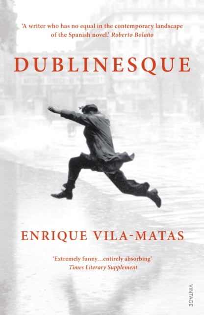 Dublinesque By Vila-matas, Enrique