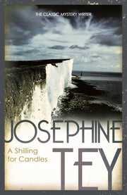 Shilling For Candles By Tey, Josephine