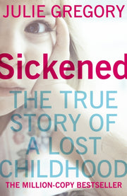 Sickened By Gregory, Julie