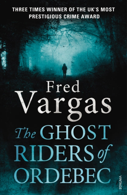 Ghost Riders Of Ordebec By Vargas, Fred