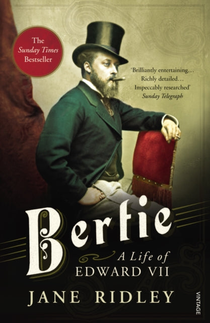 Bertie A Life Of Edward Vii By Ridley, Jane