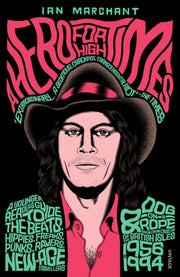 Hero For High Times By Marchant, Ian