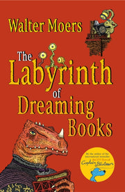 Labyrinth Of Dreaming Books By Moers, Walter