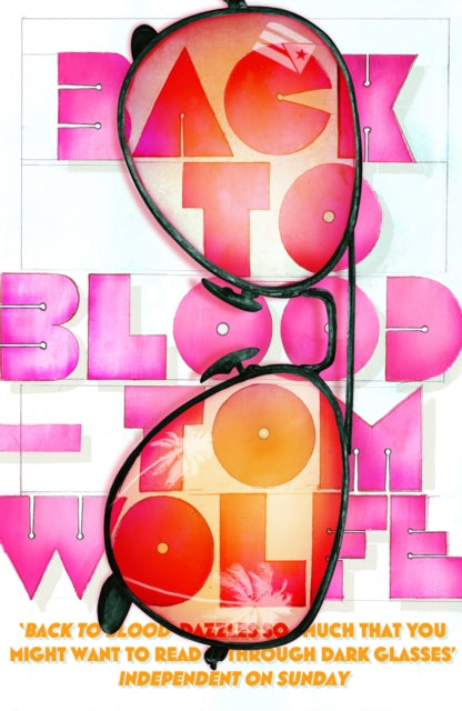 Back To Blood By Wolfe, Tom