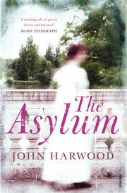 Asylum By Harwood, John