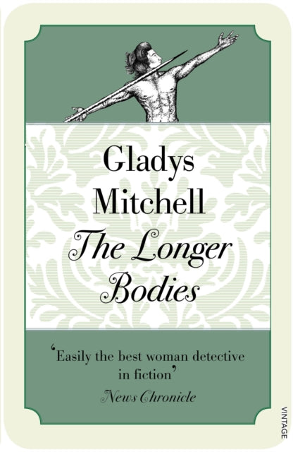 Longer Bodies By Mitchell, Gladys