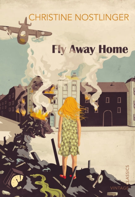 Fly Away Home By Nostlinger, C