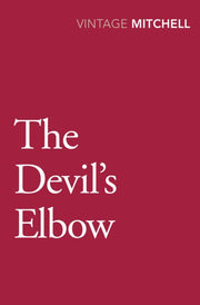 Devils Elbow By Mitchell, Gladys