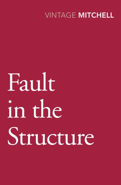 Fault In The Structure By Mitchell, Gladys