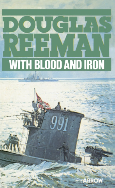 With Blood & Iron By Reeman, Douglas