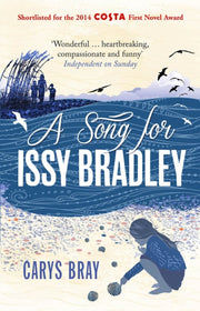 Song For Issy Bradley By Bray, Carys