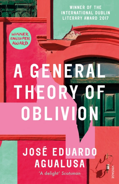 General Theory Of Oblivion By Agualuds, Jose Eduar