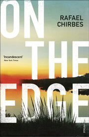 On The Edge By Chirbes, Rafael