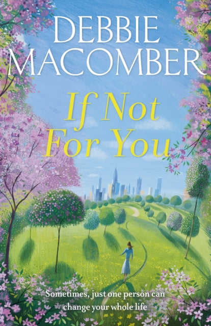 If Not For You By Macomber, Debbie