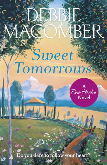 Sweet Tomorrows By Macomber Debbie