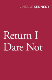 Return I Dare Not Pod By Kennedy M