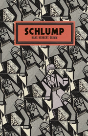 Schlump By Grimm, Hans Herbert