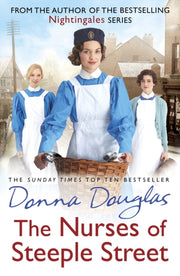 Nurses Of Steeple Street By Douglas, Donna