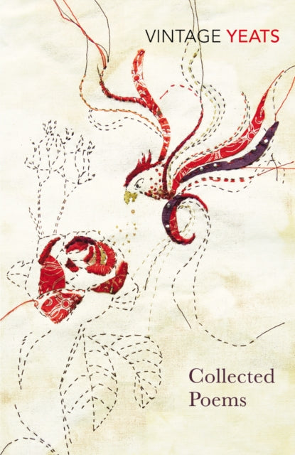 Collected Poems W B Yeats