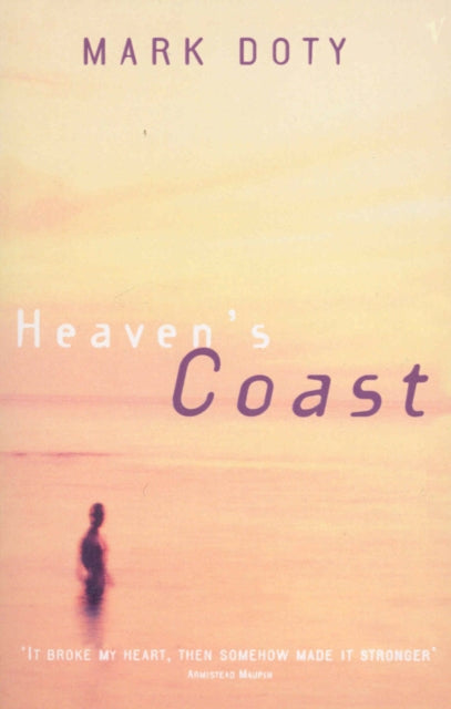 Heaven's Coast: A Memoir By Doty, Mark